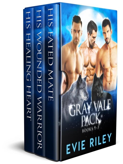 Title details for Gray Vale Pack Omnibus by Evie Riley - Available
